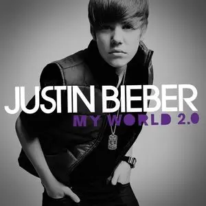 Justin Bieber - My World 2.0 (2010) (Repost)