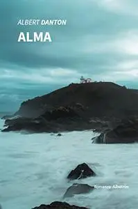 Albert Danton - Alma