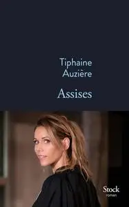 Tiphaine Auzière, "Assises"