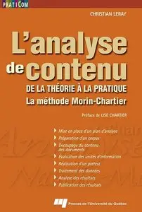 L'analyse de contenu : De la théorie à la pratique, la méthode Morin-Chartier