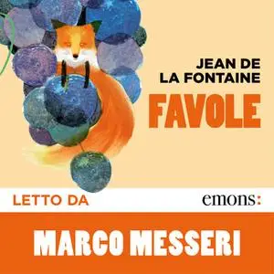 «Favole» by Jean de La Fontaine