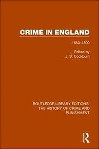 Crime in England: 1550-1800