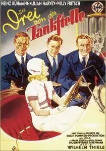 Die Drei von der Tankstelle/Three Good Friends (1930)