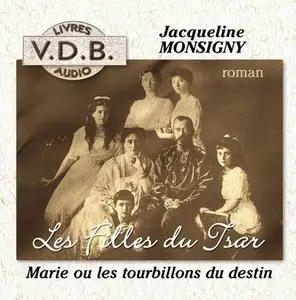 Jacqueline Monsigny - Les filles du Tsar