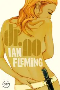 «James Bond - Band 06: Dr. No» by Ian Fleming