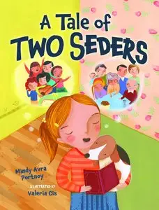 A Tale of Two Seders