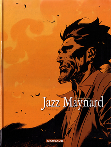 Jazz Maynard - Tome 4 - Sans Espoir