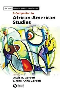 A Companion to African-American Studies (Repost)
