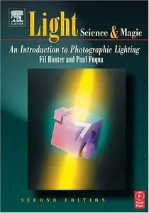 Fil Hunter and Paul Fuqua, "Light: Science and Magic: An Introduction to Photographic Lighting" (Repost)