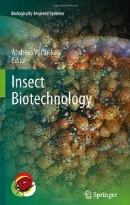 Insect Biotechnology (Biologically-Inspired Systems) (Repost)