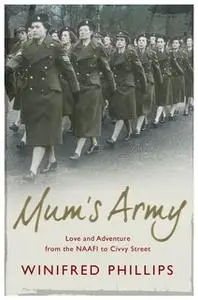 «Mum's Army» by Winifred Phillips