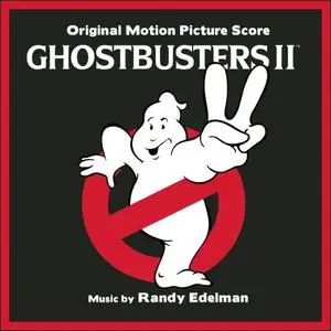 Randy Edelman - Ghostbusters II (Original Motion Picture Soundtrack) (2021)