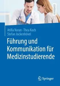 Führung und Kommunikation für Medizinstudierende