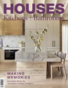 Houses: Kitchens + Bathrooms - May 2022