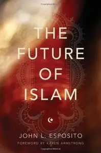 The Future of Islam (repost)