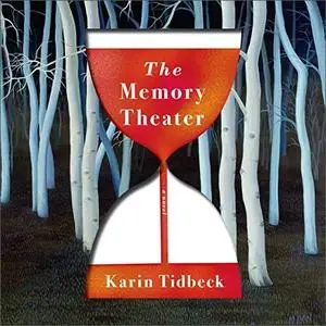 The Memory Theater: A Novel [Audiobook]