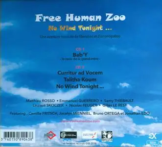 Free Human Zoo - No Wind Tonight... (2019)