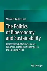 The Politics of Bioeconomy and Sustainability