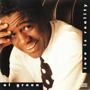 Al Green - Love Is Reality (1992)