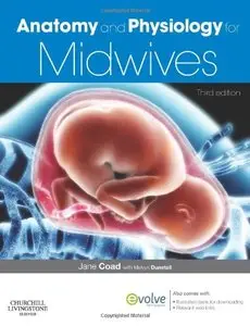 Anatomy and Physiology for Midwives, 3 edition