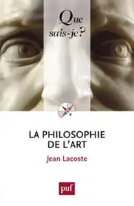 Jean Lacoste, "La philosophie de l'art"