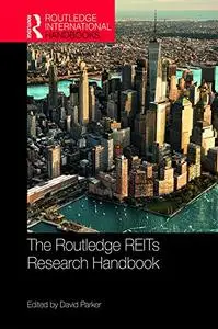 The Routledge REITs Research Handbook