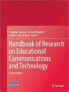 Handbook of Research on Educational Communications and Technology