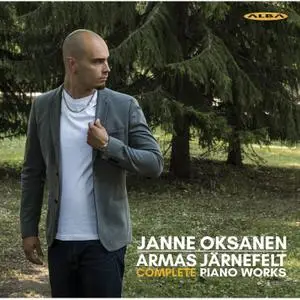 Janne Oksanen - Järnefelt - Complete Piano Works (2021) [Official Digital Download 24/96]