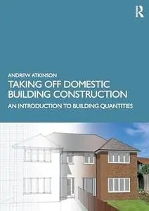 Taking Off Domestic Building Construction