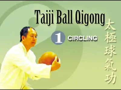 Taiji Ball Qigong: Volume 1-2