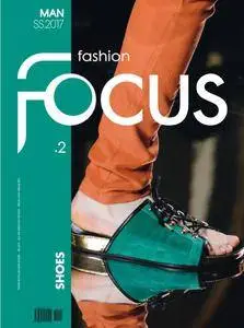 Fashion Focus Man Shoes - March 2017