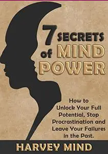 7 Secrets of Mind Power
