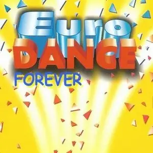 VA - Eurodance Forever (2010)