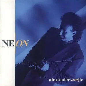 Alexander Zonjic - Neon (1986) {Reprise}