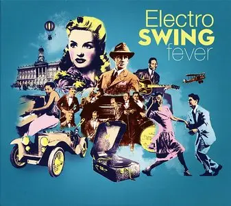 VA - Electro Swing Fever Vol. 2 4CD (2013)