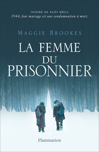 La Femme du prisonnier - Maggie Brookes
