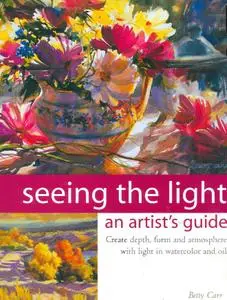 Seeing the Light: An Artist's Guide