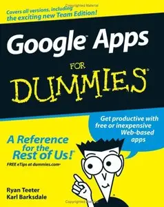 Ryan Teeter, Karl Barksdale - Google Apps For Dummies (Repost)