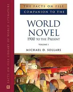 The Facts on File Companion to the 20th-century World Novel 