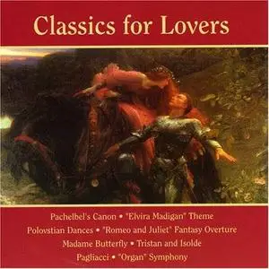 Classics For Lovers - Various Artists (2004)