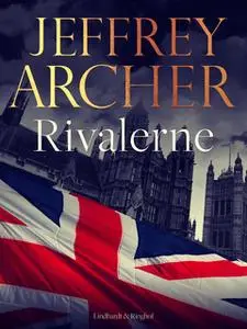 «Rivalerne» by Jeffrey Archer