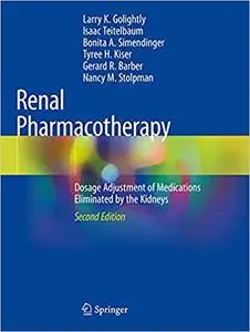 Renal Pharmacotherapy, 2nd Edition
