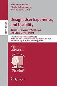 Design, User Experience, and Usability: Design for Diversity, Well-being, and Social Development (Repost)