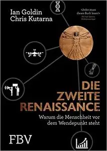 Die zweite Renaissance: Warum die Menschheit vor dem Wendepunkt steht (repost)