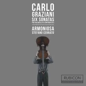 Stefano Cerrato & Armoniosa - Graziani 6 Sonatas for Violoncello & Continuo, Op. 3 (2017) [Official Digital Download 24/96]