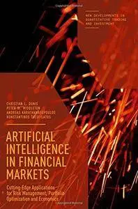 Artificial Intelligence in Financial Markets: Cutting Edge Applications for Risk Management, Portfolio Optimization...