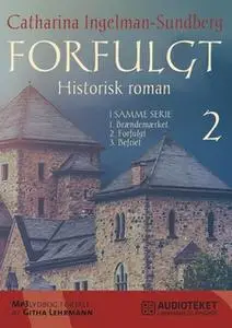 «Forfulgt» by Catharina Ingelman-Sundberg