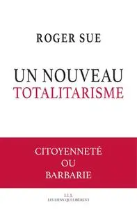 Roger Sue, "Le spectre totalitaire"