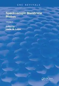 Spectroscopic Membrane Probes: Volume 2