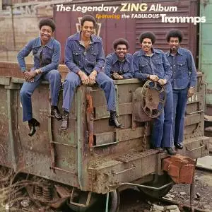 The Trammps - The Legendary Zing Album (2018)  [Official Digital Download 24/96]